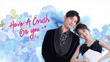 have a crush in you 23