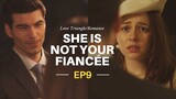 EP9-At the company, Elena being made difficult by the president's fiancée(Chloe)... #drama #work