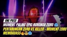 Episode Terepic Zoro Vs Killer - Emangg Gilaa sih Kekuatan Zoro🔥🥶