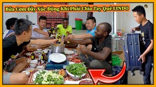 Hành Trình Về Việt Nam Tập 3 || Chuẩn Bị Hành Lý - Bữa Cơm Đầy Lời Muốn Nói Khi Chia Tay Quê Lindo