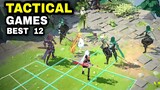 Top 12 Best TACTICAL RPG games Turn based Strategy games for Android iOS