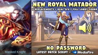 Revamped Lancelot Royal Matador Skin Script | 3 Replacements - Real Sfx w/ HD Effects | No Password