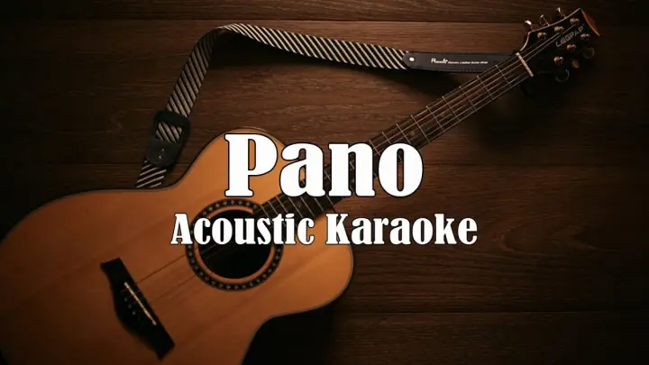 Pano -Zach Tabudlo (Acoustic Karaoke)