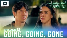 Ang Lalaki Sa Likod Ng Profile (Wilbert Ross) : Episode 12