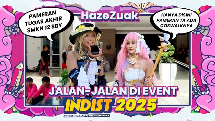 Jalan-jalan di event INDIST 2025!