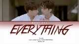 [Color Coded Easy Lyrics] SCRUBB - ทุกอย่าง / Took Yahng (Everything) Ost 2gether The Series