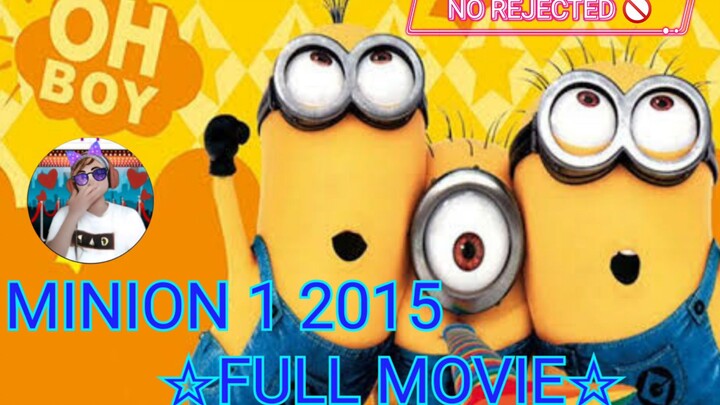 MINION PART 1 [ 2015 ] | FULL MOVIE | ENGLISH VERSIONS