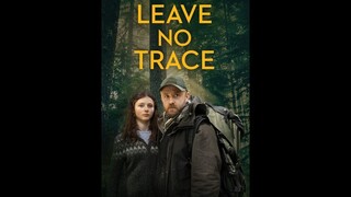 Leave No Trace Full Movie (Link In Description)