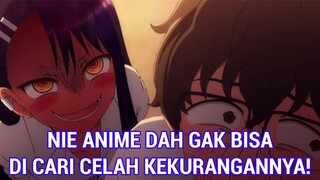 LEBIH HEBAT DARI PENDAHULUNYA!! - Review Ijiranaide, Nagatoro-san Episode 1 - 3