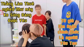 Ken khểnh Công Khai Người Yêu Là Kim Ngân Và Hôn Trước Mặt Mọi Người.Thằng Vinh Đã Nghèo Còn Mơ Mộng