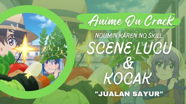 ANIME MEME ON CRACK || Jualan Sayur di Krajaan?😂