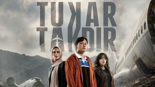 Tukar Takdir (2025)
