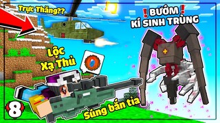 MINECRAFT SIÊU KÍ SINH TRÙNG * TẬP 8 | LỘC TRỞ THÀNH XẠ THỦ BẮN TỈA KST😎CĂN CỨ BỊ TẤN CÔNG BẤT NGỜ😨