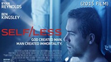 Selfless - 2015