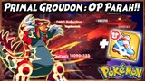 Test PRIMAL GROUDON CP 1,5 Juta + Mega Roller Sakte ITEM!! IMBA!! 🔥 Pokemon POCKET INCOMING