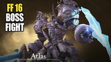 Final Fantasy 16: Atlas Boss Fight Gameplay | S-RANK HARDEST DIFFICULTY