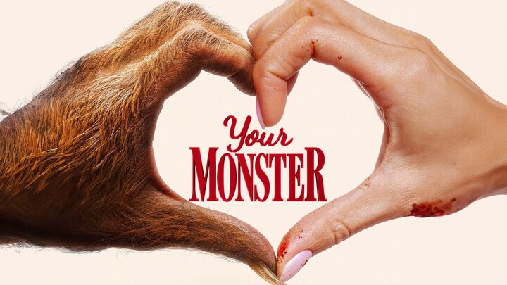 Watch Your Monster Full Movie 2024 HD