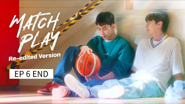 🇰🇷 ʍǟȶƈɦ քʟǟʏ : EP 6 TAMAT - SUB INDO