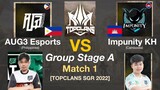 Impunity vs Aug3 Match 1: TOP CLANS Summer Grassroots 2022 Group Stage Day 1