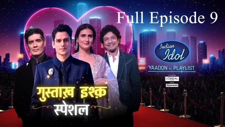 Indian Idol 16 15th November 2025 Full Episode 9