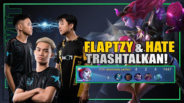 FLAPTZY and HATE TRASHTALKAN HAHAH