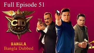 CID Season 2 Full Episode 51 Bangla Dubbed | CID Season 2 2025 | CID Season 2 in Bangla Dubbed