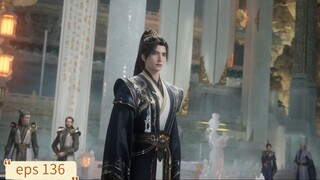 Shrouding The Heavens eps 136 Sub Indo