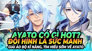 Ayato Bá Đạo?! Tìm Hiểu Sớm Về Ayato, Dự Đoán Đội Hình, Sức Mạnh & Giải Ảo Bộ Kĩ Năng Ayato Genshin