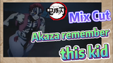 [Demon Slayer]  Mix Cut | Akaza remember this kid