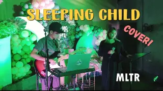 Sleepin Child | MLTR - Sweetnotes Cover
