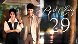 🇨🇳l Best Choice Ever Episode 29 |2024