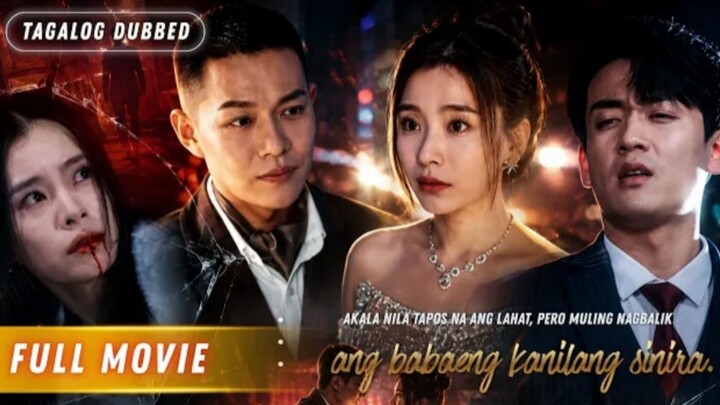 AKALA NILA TAPOS NA ANG LAHAT PERO NAGBALIK ANG BABAENG KANILANG SINIRA