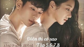 Review phim : Điên thì có sao Tập 5.6.7.8 Full HD ( 2020 ) - ( Tóm tắt bộ phim )