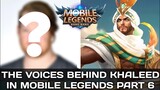 The Voice Behind Khaleed | Mobile Legends | Voice Lines | PART 6