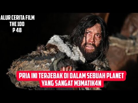 MENUJU PERANG TERAKHIR UMAT MANUSIA YANG M3MATIK4N || ALUR CERITA FILM THE 100 PART 48