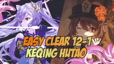 Keqing Aggravate Hutao Funneral Easy Clear Spiral Abyss 12-1 - Genshin Impact