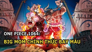 One Piece chap 1064: Big Mom chính thức được tác giả Oda cho bay màu. Cục diện One Piece thay đổi??