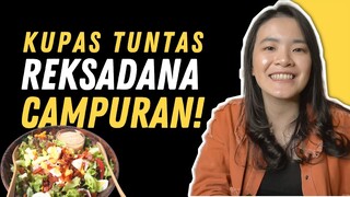 Kupas Tuntas Reksadana Campuran | Reksadana eps 11