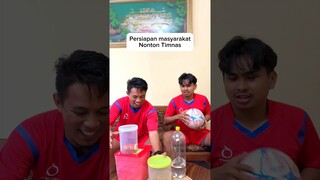 Persiapan nonton timnas