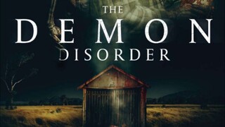 THE DEMON DISORDER 2024 - HORROR (HD Copy)