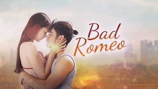 EP.1 | BAD ROMEO | TAGALOG DUB