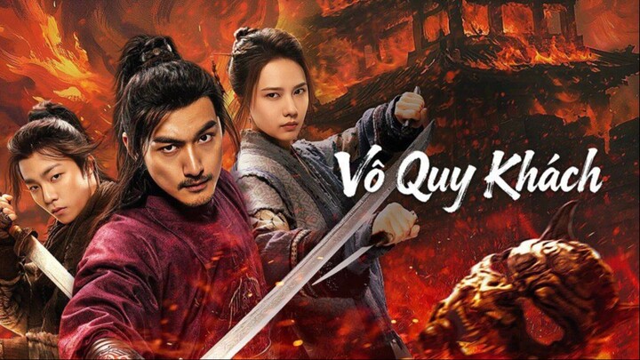 Vô Quy Khách (2025) - Thuyết Minh