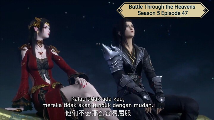 Battle Through the Heavens Season 5 Episode 47 Subtitle Indonesia