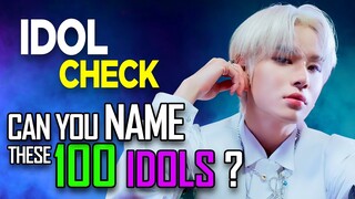 [KPOP GAME] CAN YOU NAME THESE 100 IDOLS ?