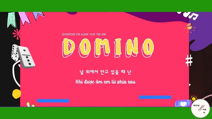 [VIETSUB] Domino - SEVENTEEN #MUSIC ♫