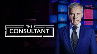 The Consultant Episode 1