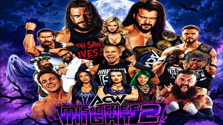 MISCHIEF NIGHT 2 ' 10-17-26 : ACW