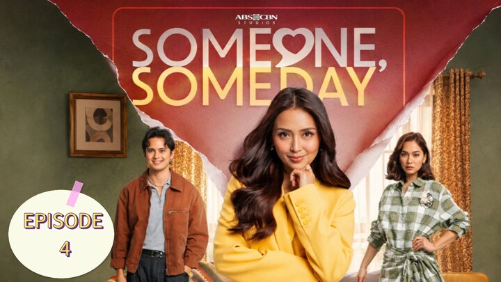 Someone, Someday EPISODE 4