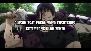 Alasan Toji Pakai Nama Fushiguro Ketimbang Klan Zenin