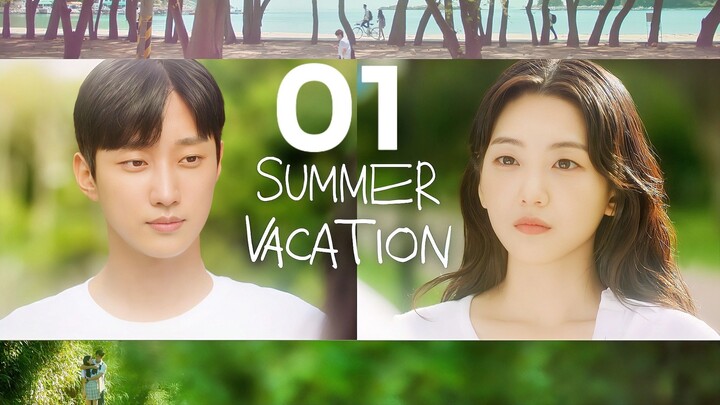 🇰🇷EP. 1 SUMMER VACATION (2026) | ENG SUB | Romance/Fantasy/Mystery
